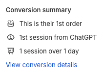 Conversion summary Shopify : 1st session from ChatGPT, 1st order — un nouveau canal d'acquisition LLM